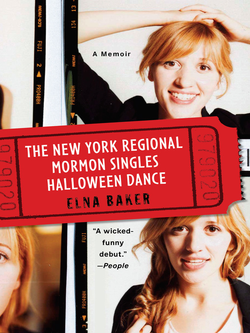 Title details for The New York Regional Mormon Singles Halloween Dance by Elna Baker - Wait list